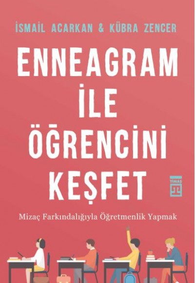 Enneagram ile Öğrencini Keşfet