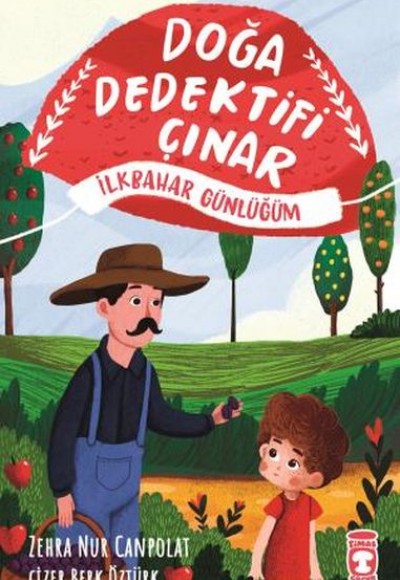 Doğa Dedektifi Çınar - İlkbahar Günlüğüm