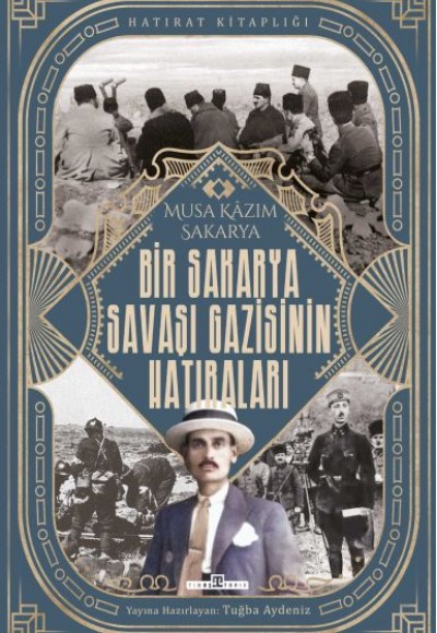 Bir Sakarya Savaşı Gazisinin Hatıraları