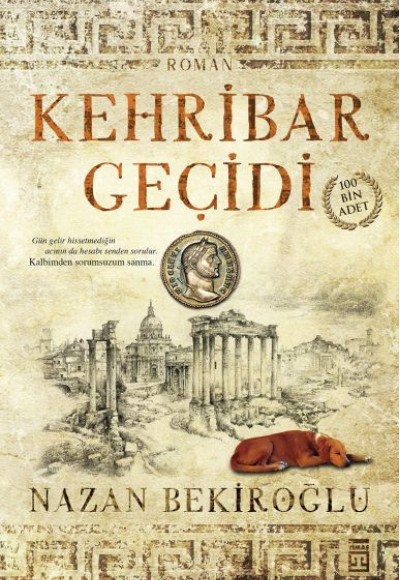 Kehribar Geçidi (Sert kapak Bez Cilt)