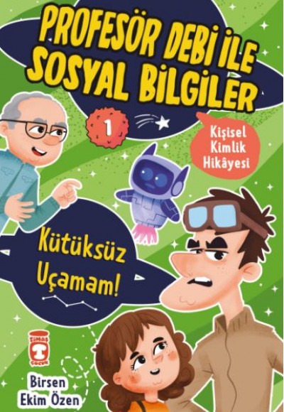 Kütüksüz Uçamam! - Profesör Debi İle Sosyal Bilgiler