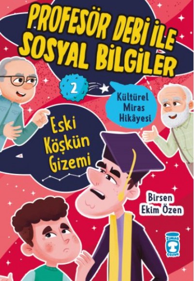 Eski Köşkün Gizemi - Profesör Debi İle Sosyal Bilgiler