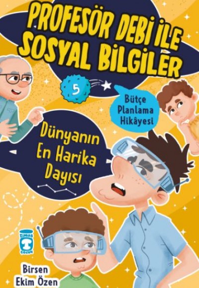 Dünyanın En Harika Dayısı - Profesör Debi İle Sosyal Bilgiler