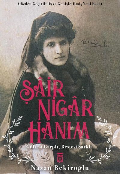 Şâir Nigâr Hanım