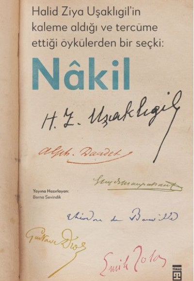 Halid Ziya Uşaklıgil’in Kaleme Aldığı ve Tercüme Ettiği Öykülerden Bir Seçki: Nâkil