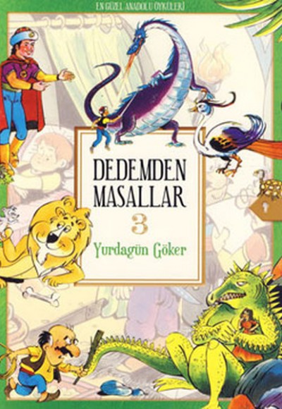 Dedemden Masallar 3