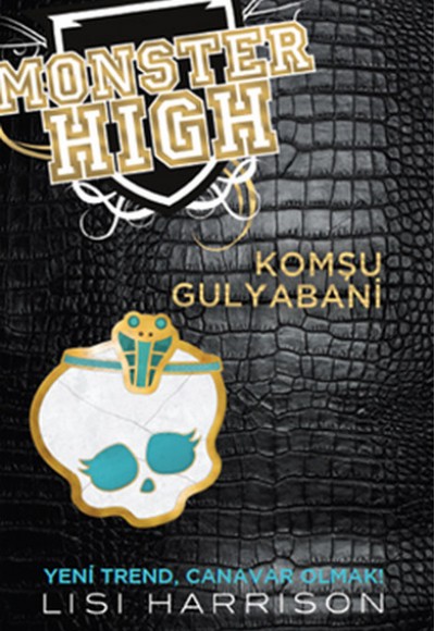 Komşu Gulyabani / Monster High