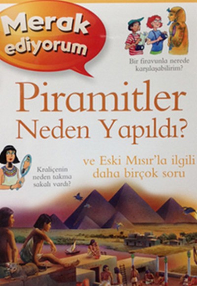 Merak Ediyorum Piramitler Neden Yapıldı?