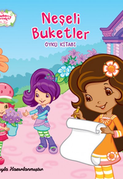 Çilek Kız Neşeli Buketler