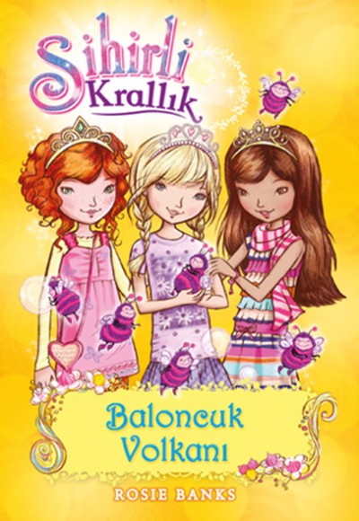 Sihirli Krallık 7. Kitap: Baloncuk Volkanı