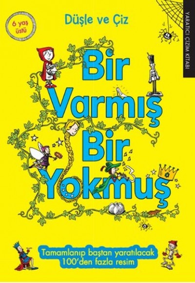 Düşle ve Çiz Bir Varmış Bir Yokmuş