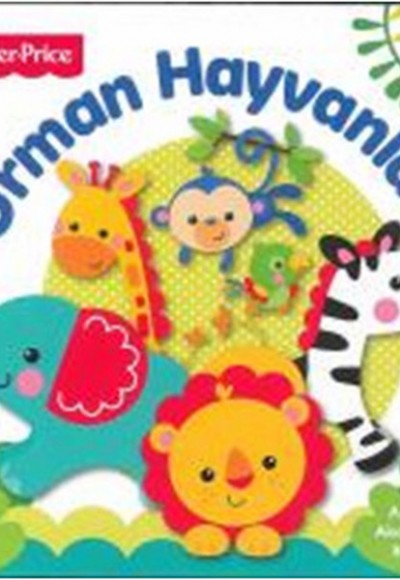 Fisher - Price Orman Hayvanları