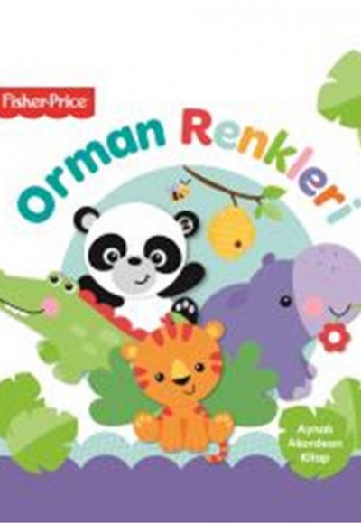 Orman Renkleri - Fisher Price