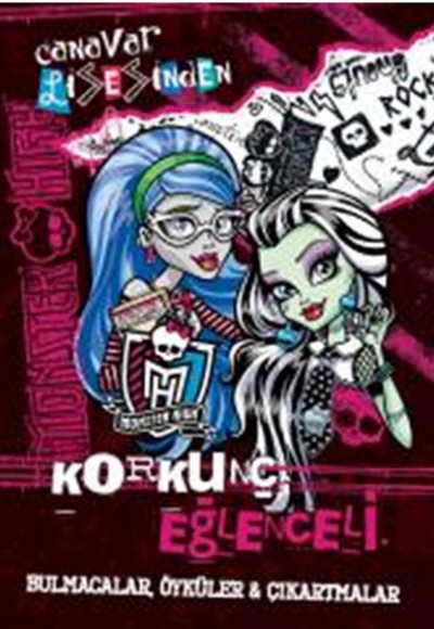 Korkunç Eğlenceli - Monster High