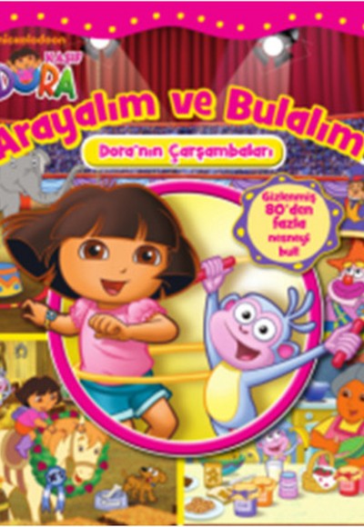 Dora Arayalım ve Bulalım - Doranın Çarşambaları