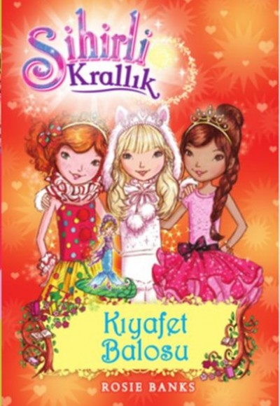 Sihirli Krallık 17. Kitap: Kıyafet Balosu