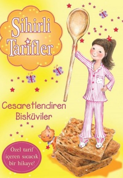 Sihirli Tarifler 4 - Cesaretlendiren Bisküviler