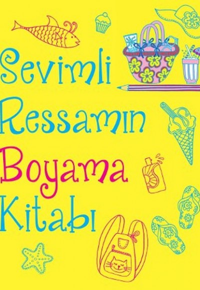 Sevimli Ressamın Boyama Kitabı