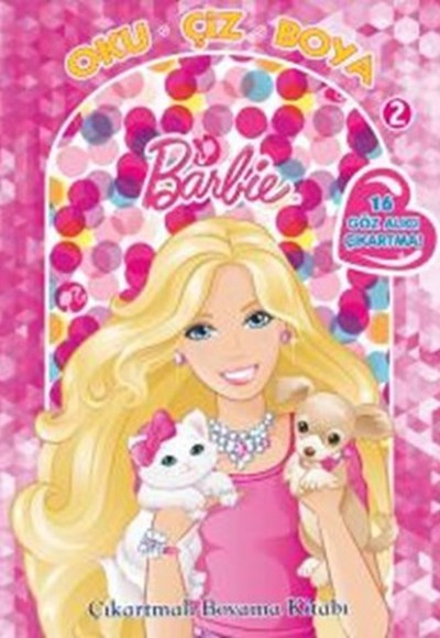 Barbie Oku Çiz Boya 2 - Çıkartmalı Boyama