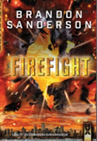 Steelheart 2. Kitap - Firefight