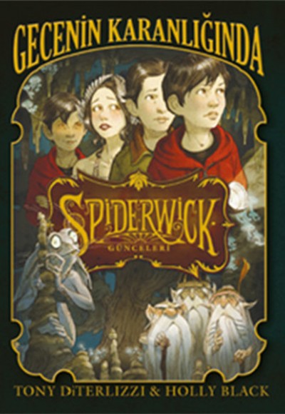 Spiderwick Günceleri 4 - Gecenin Karanlığında