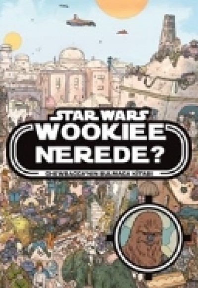 Disney Starwars - Wookiee Nerede?