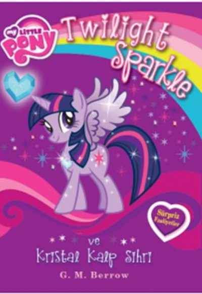 My Little Pony Twilight Sparkle ve Kristal Kalp Sihri