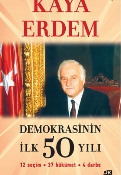 Demokrasinin İlk 50 Yılı