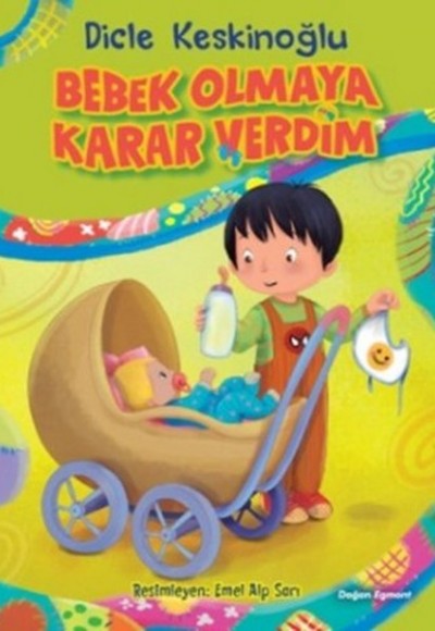 Bebek Olmaya Karar Verdim