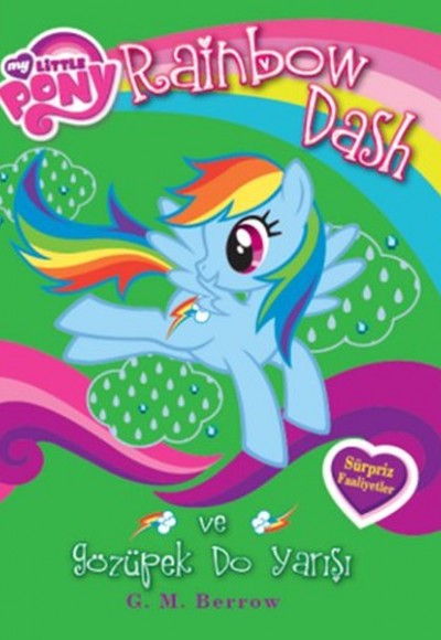 My Little Pony Rainbow Dash ve Sözüpek Do Yarışı