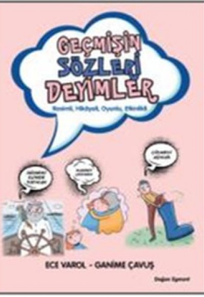 Geçmişin Sözleri Deyimler