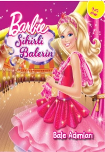 Barbie Sihirli Balerin - Bale Adımları