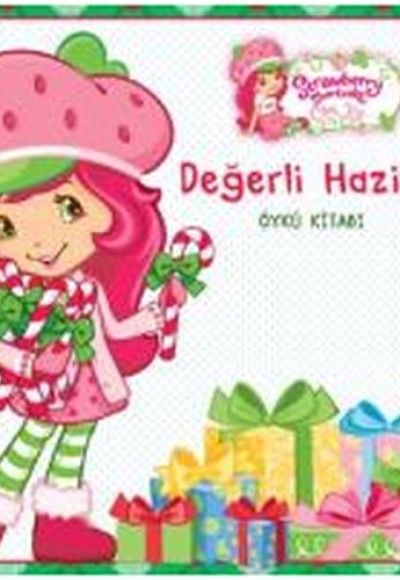 Çilek Kız - Değerli Hazine Öykü Kitabı