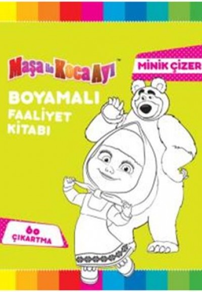 Maşa İle Koca Ayı - Minik Çizer Boyamalı Faaliyet