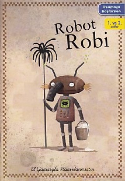 Okumaya Başlarken - Robot Robi