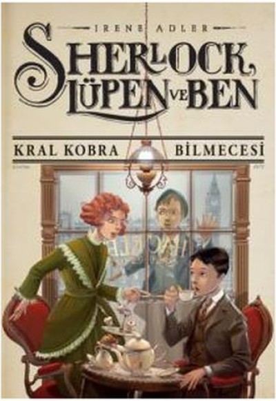 Sherlock Lüpen Ve Ben 7 Kral Kobra Bil