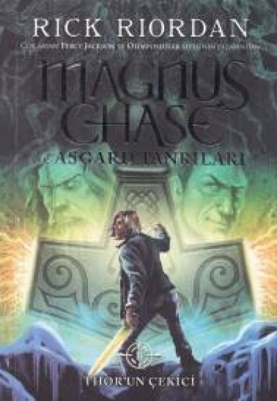 Magnus Chase ve Asgard Tanrıları 2 - Thor'un Çekici