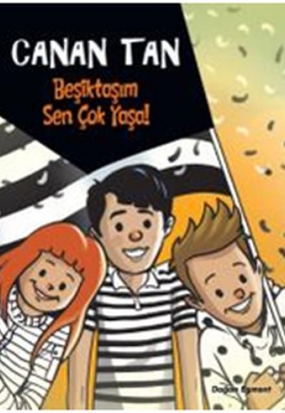 Beşiktaşım Sen Çok Yaşa!