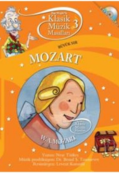 Klasik Müzik Masalları 3 / Mozart - Büyük Sır (CDli Masallar)