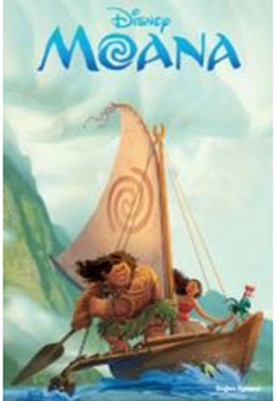 Disney Moana Filmin Öyküsü