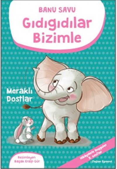 Gıdıgıdılar Bizimle - Meraklı Dostlar