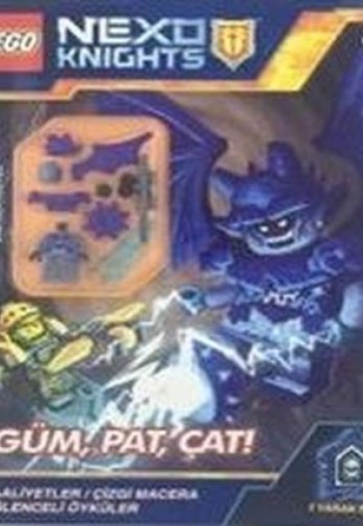 Lego Nexo Knights-Güm, Pat, Çat