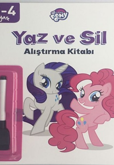 My Little Pony - Yaz ve Sil Alıştırma Kitabı