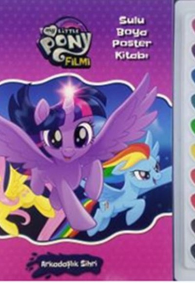 MLP Filmi - Sulu Boya Poster Kitabı