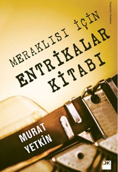 Meraklısı İçin Entrikalar Kitabı