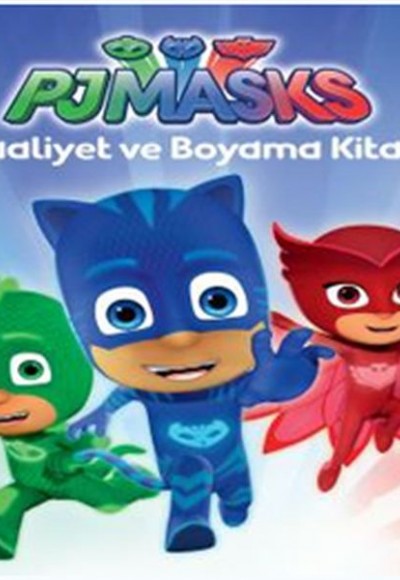 PJ Maskeliler - Faaliyet ve Boyama Kitabı