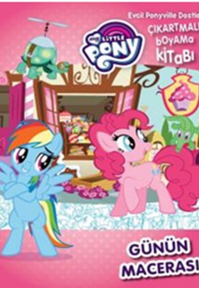 Mlp Günün Macerası Evcil Pony ile Dostları - Çıkartmalı Boyama