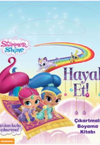 Shimmer Shine Hayal Et Çıkartmalı Boyama Kitabı