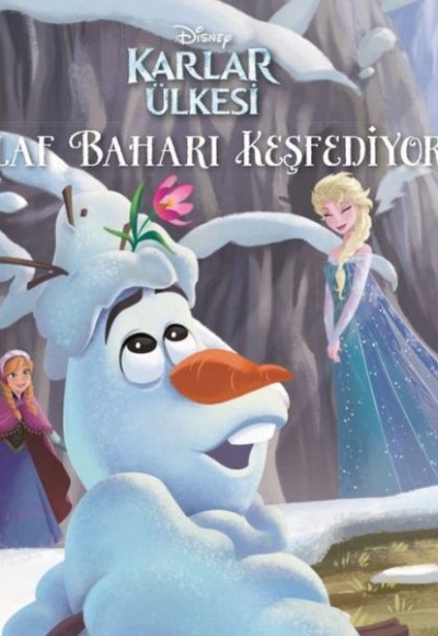 Disney Karlar Ülkesi Olaf Baharı Keşfediyor