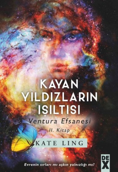 Ventura Efsanesi 2. Kitap - Kayan Yıldızların Işıltısı